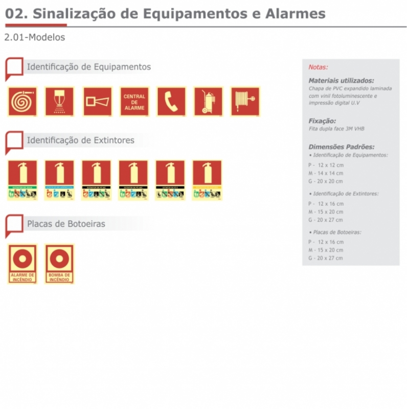 Placa Sinalizadora Extintor Valor Ferraz de Vasconcelos - Placas Sinalizadoras Hospitalares